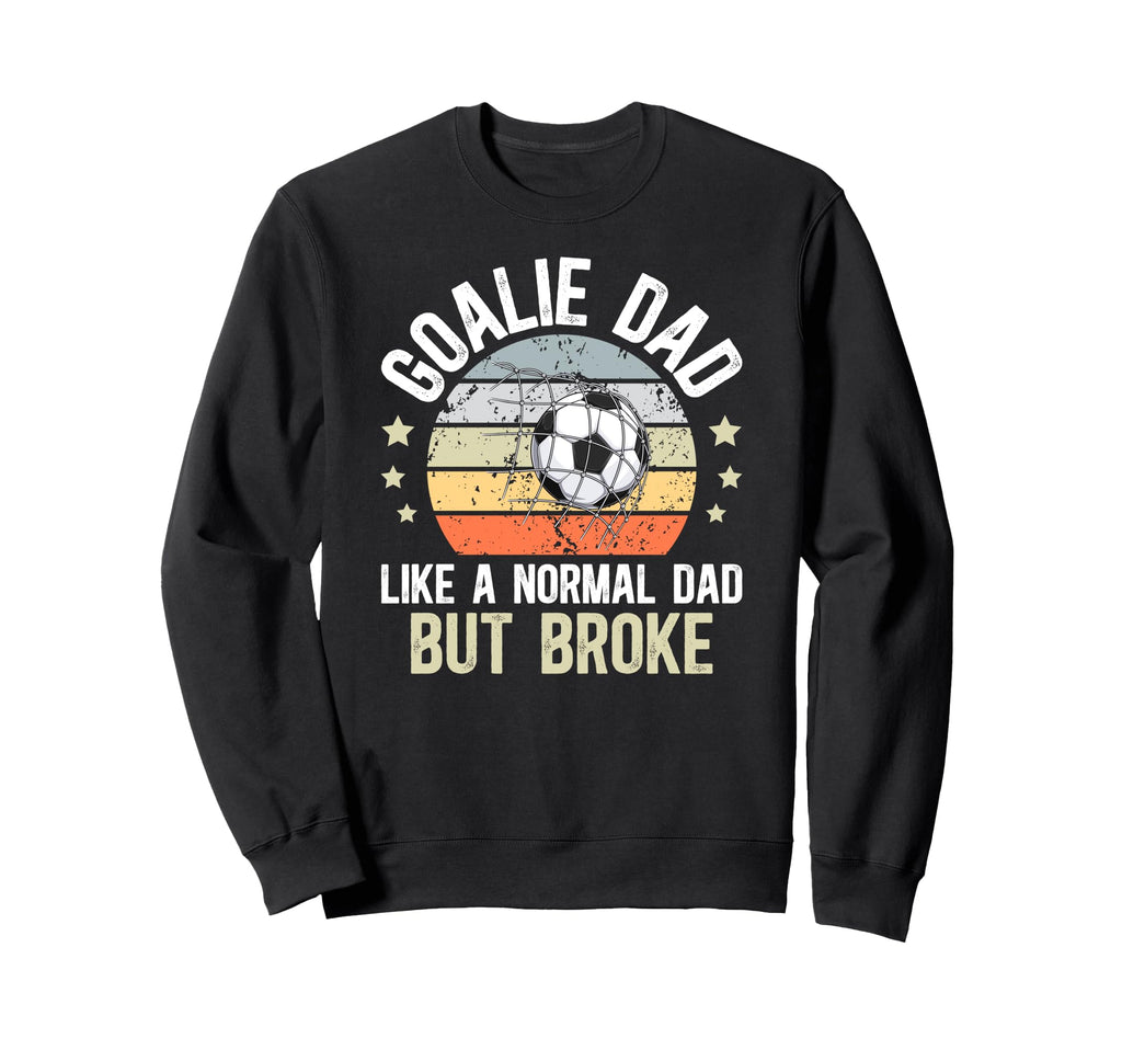 Soccer Goalie Dad Definition Dad Sweatshirt - Graphic Print for Adults - T-Shirt, Sweatshirt, Hoodie