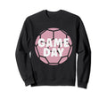 Soccer Game Day Soccer Player Sweatshirt - Casual Everyday Wear Unisex - T-Shirt, Sweatshirt, Hoodie
