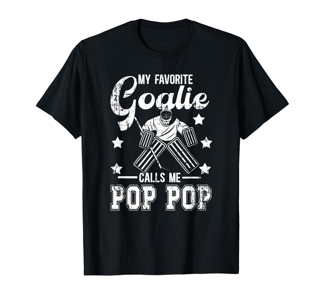 Favorite Ice Hockey Goalie Pop Pop Ice T-Shirt - Unique Graphic for Adults - T-Shirt, Sweatshirt, Hoodie