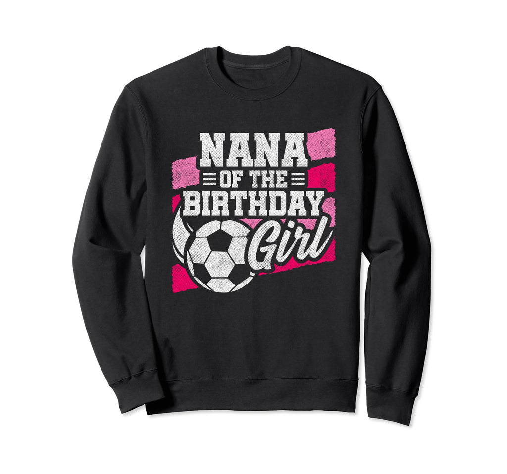 Soccer Birthday Soccer Party Birthday Sweatshirt - Graphic Print Men Women - T-Shirt, Sweatshirt, Hoodie
