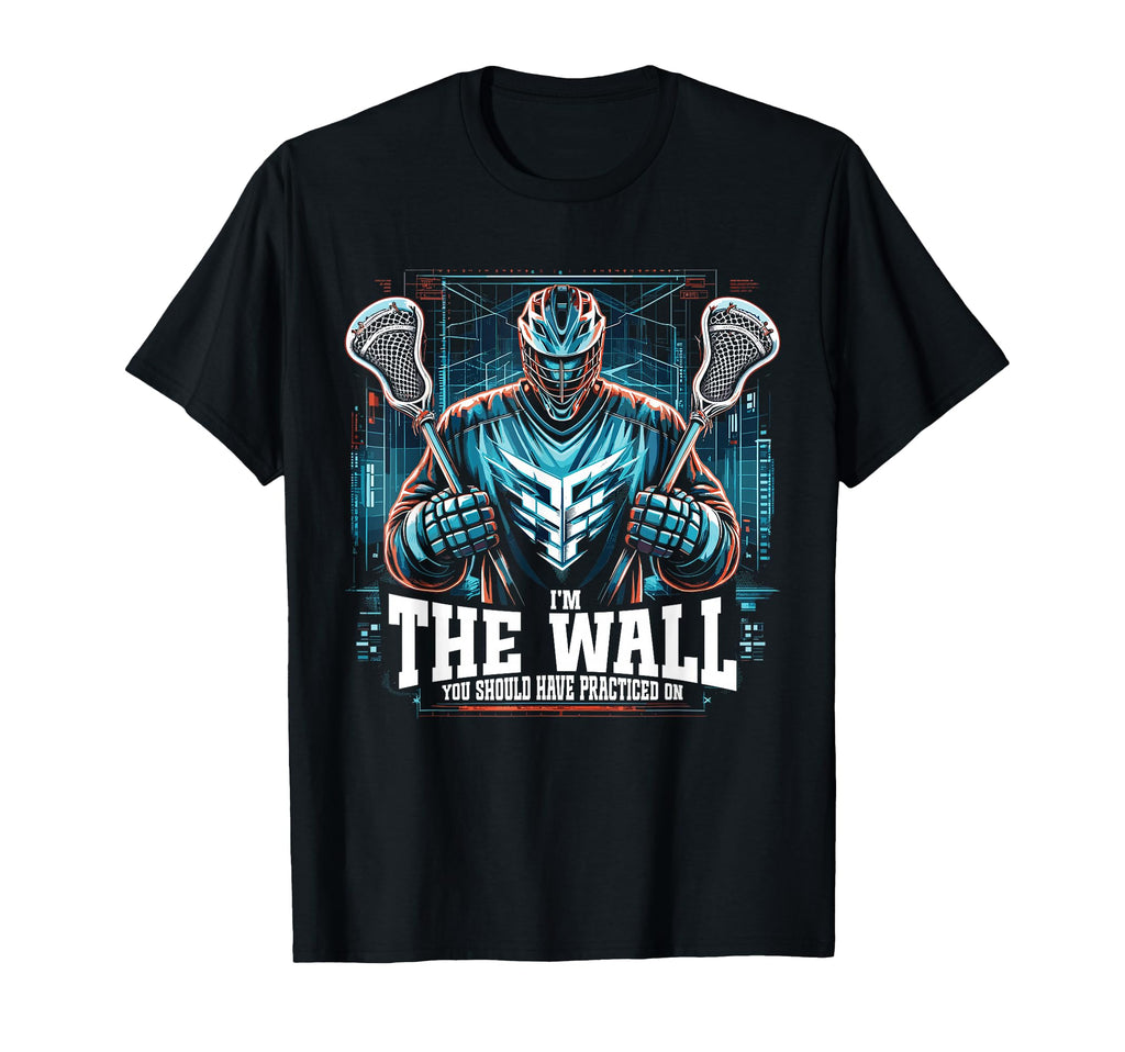 Funny Lacrosse Lacrosse Goalie Lax T-Shirt - Aesthetic Graphic for Adults - T-Shirt, Sweatshirt, Hoodie