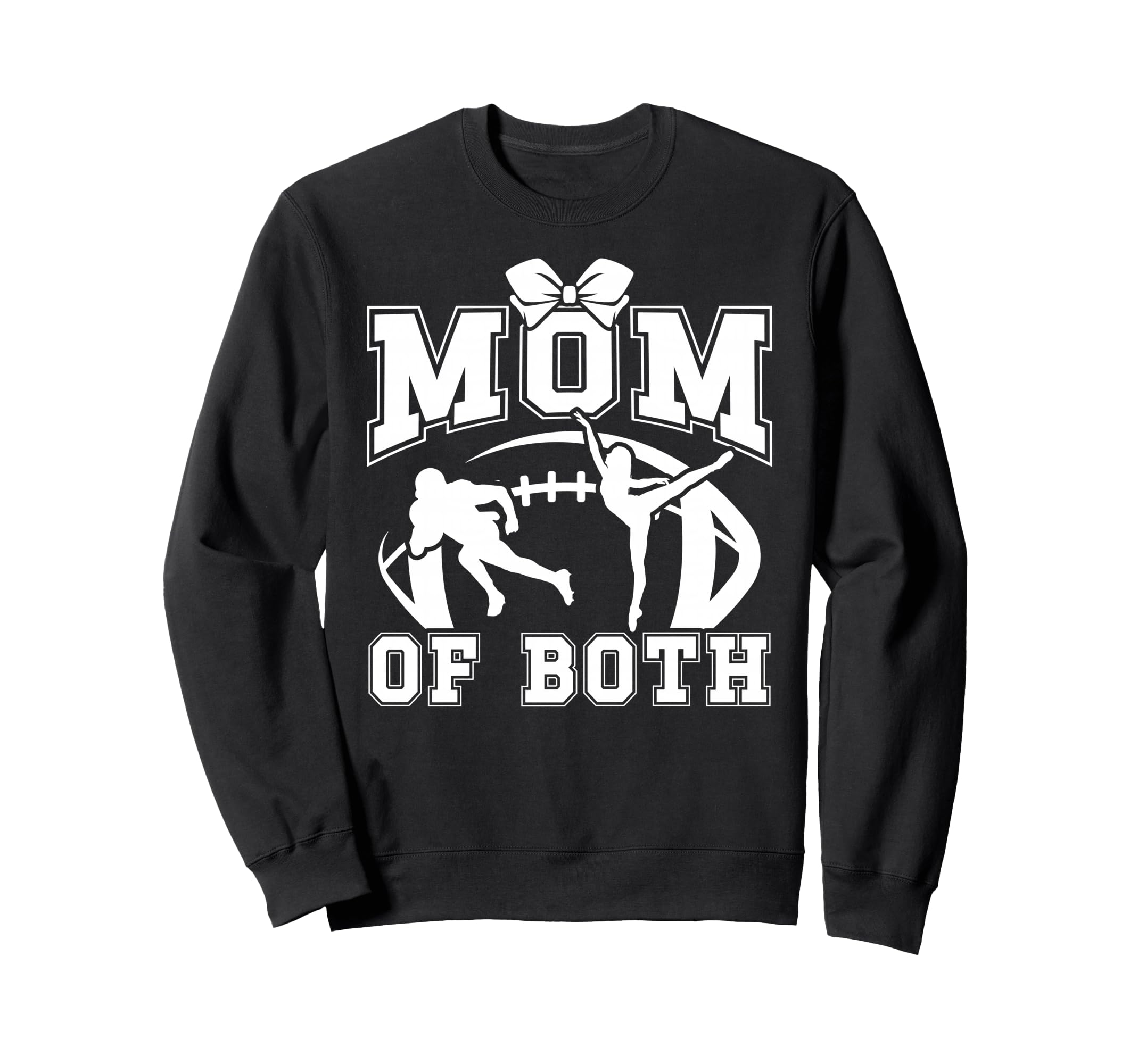 Mom Both Proud Football And Dance Mom Sweatshirt - Graphic Print Men Women - T-Shirt, Sweatshirt, Hoodie