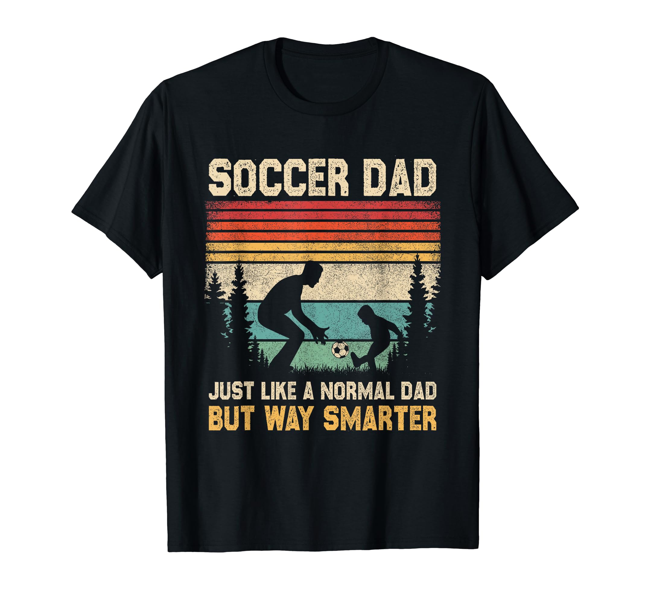 Soccer Ball Enthusiast Sportsman Dad Coach T-Shirt - Graphic Print Unisex - T-Shirt, Sweatshirt, Hoodie