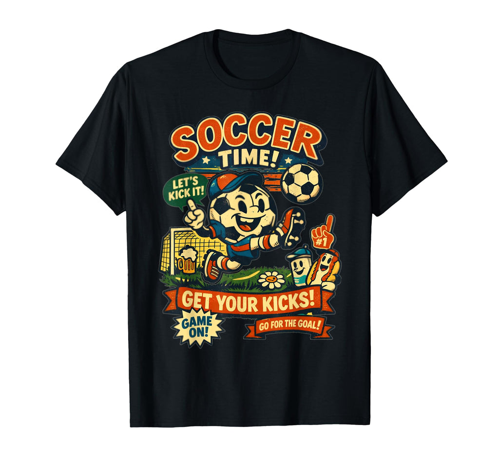 Soccer Time Foodball Futbal T-Shirt - Novelty Apparel for Adults - T-Shirt, Sweatshirt, Hoodie