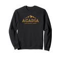 Acadia National Park Maine Est 1916 Sweatshirt - Streetwear Style Unisex - T-Shirt, Sweatshirt, Hoodie