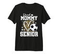 Proud Mommy 2026 Senior Soccer T-Shirt - Unique Graphic Men Women - T-Shirt, Sweatshirt, Hoodie