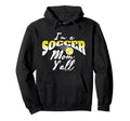 Mom Soccer Lover Soccer Mom Gift Hoodie - Fun Novelty Design Men Women - T-Shirt, Sweatshirt, Hoodie
