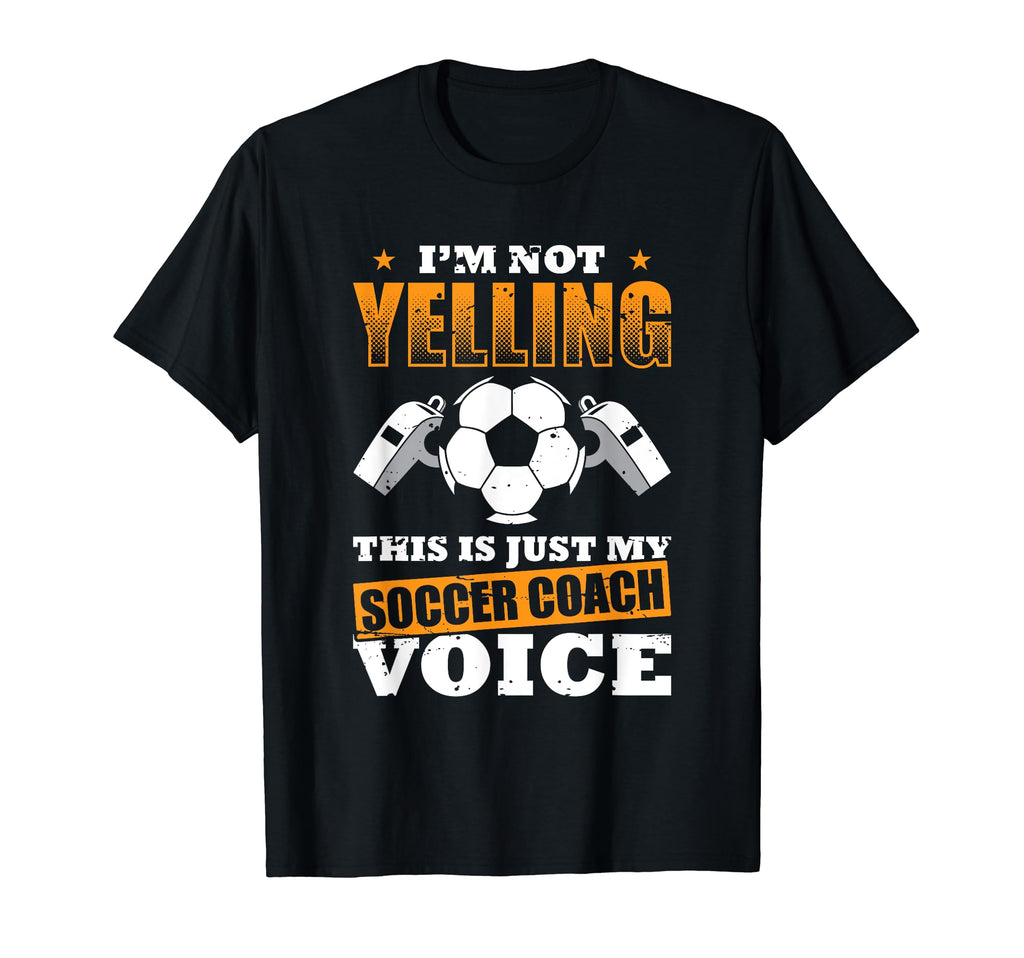 Trainer Coaching Soccer Coach Mom Dad Voice T-Shirt - Graphic Print Unisex - T-Shirt, Sweatshirt, Hoodie