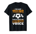 Trainer Coaching Soccer Coach Mom Dad Voice T-Shirt - Graphic Print Unisex - T-Shirt, Sweatshirt, Hoodie