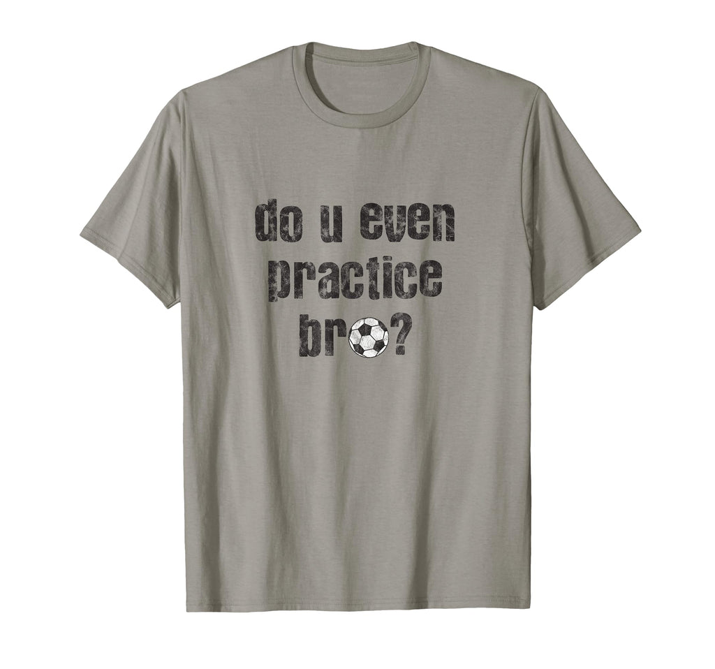 Soccer Player Practice Ideas T-Shirt - Streetwear Style for Adults - T-Shirt, Sweatshirt, Hoodie
