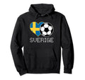 Sverige Soccer Swedish Flag Sweden Love Hoodie - Custom Art Print Unisex - T-Shirt, Sweatshirt, Hoodie
