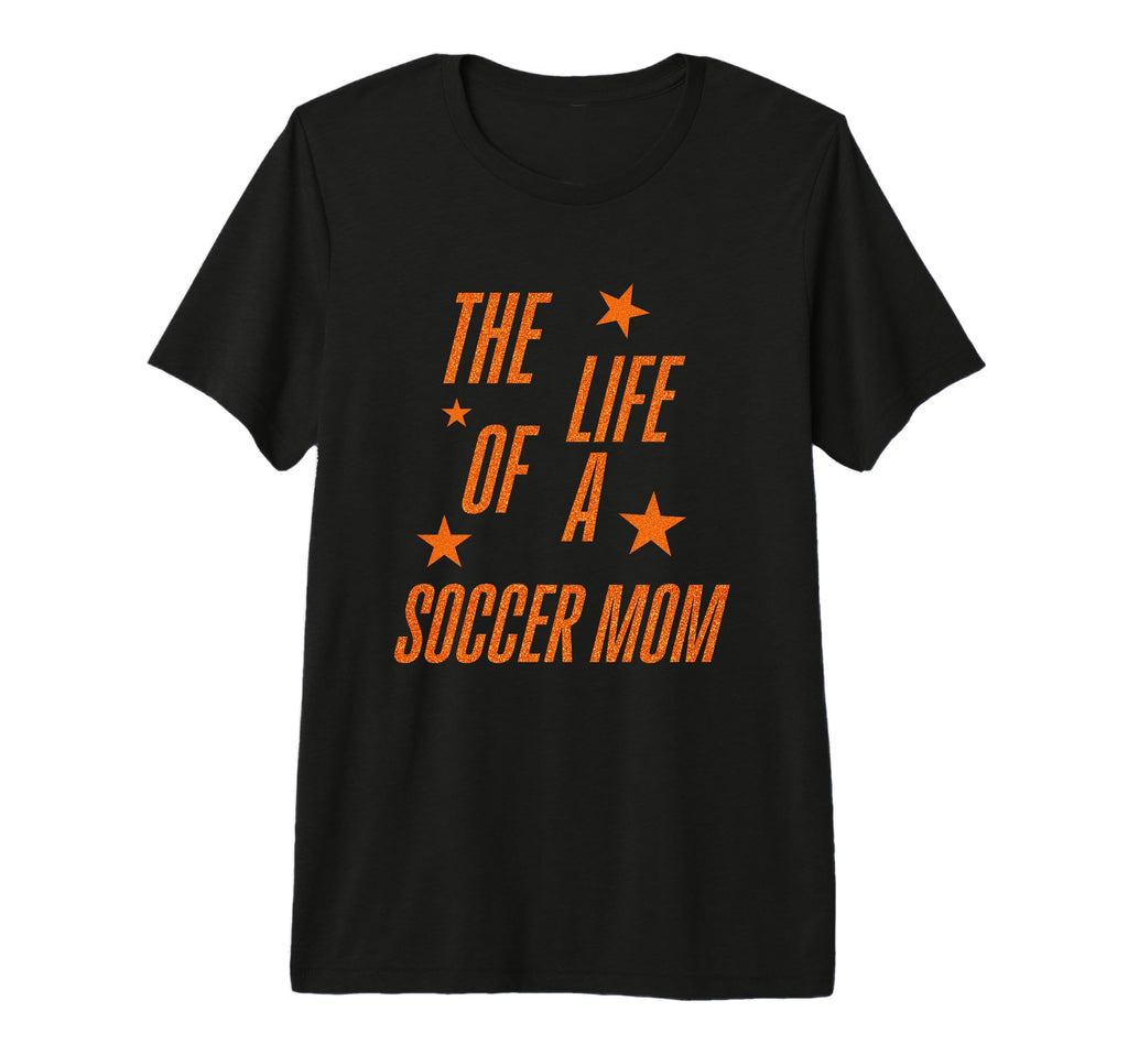 Life Soccer Mom Tri Blend T-Shirt - Aesthetic Graphic Unisex - T-Shirt, Sweatshirt, Hoodie