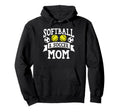 Sorftball Soccser Mom Softball Hoodie - Fun Novelty Design Unisex - T-Shirt, Sweatshirt, Hoodie