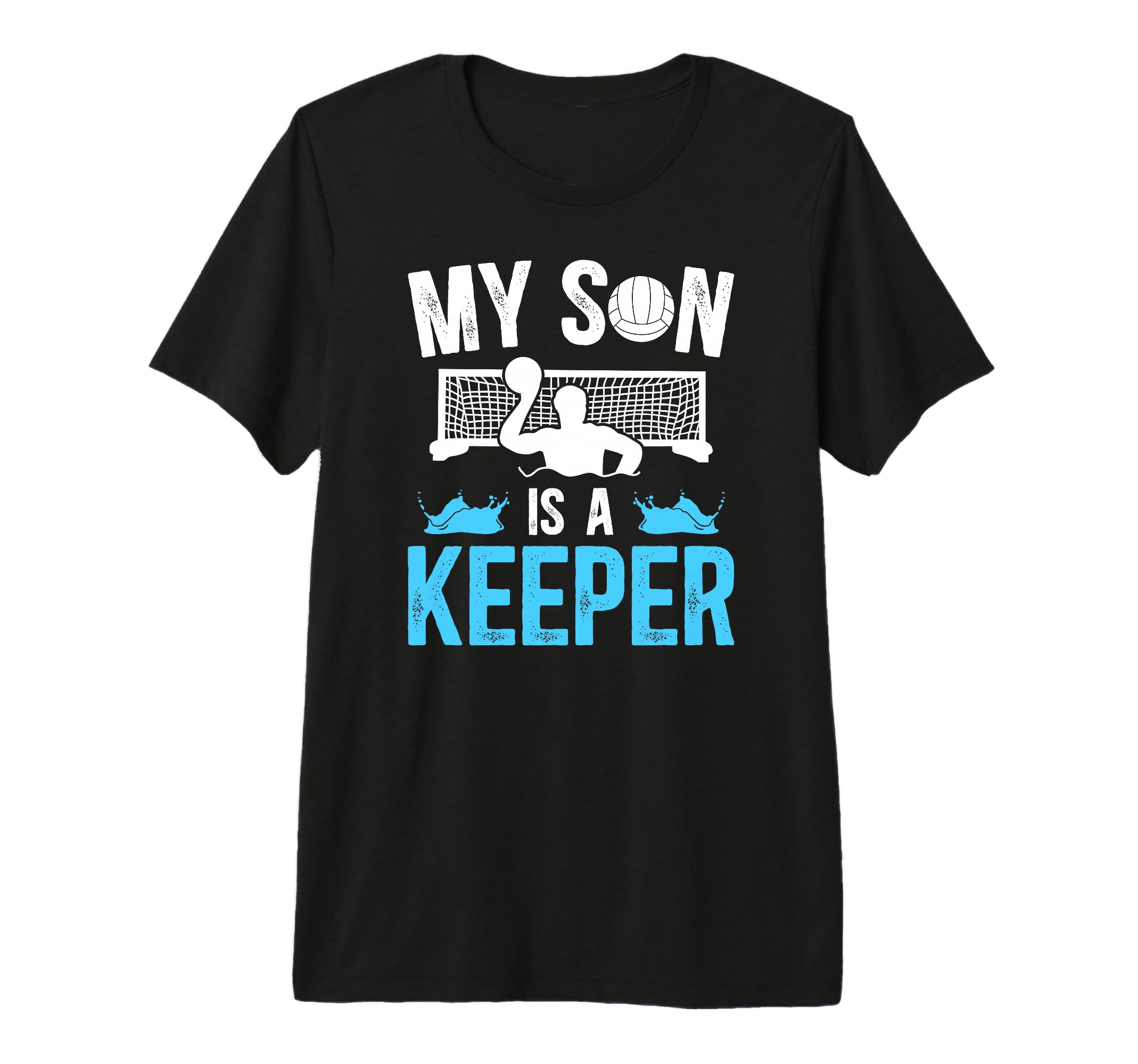 Mens Proud Water Polo Goalie Dad Water T-Shirt - Streetwear Style Unisex - T-Shirt, Sweatshirt, Hoodie