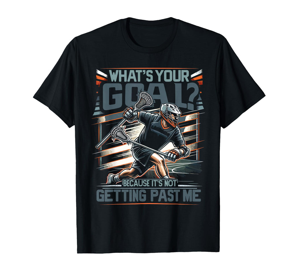 Funny Lax Goalkeeper Lacrosse Goalie T-Shirt - Aesthetic Graphic Men Women - T-Shirt, Sweatshirt, Hoodie
