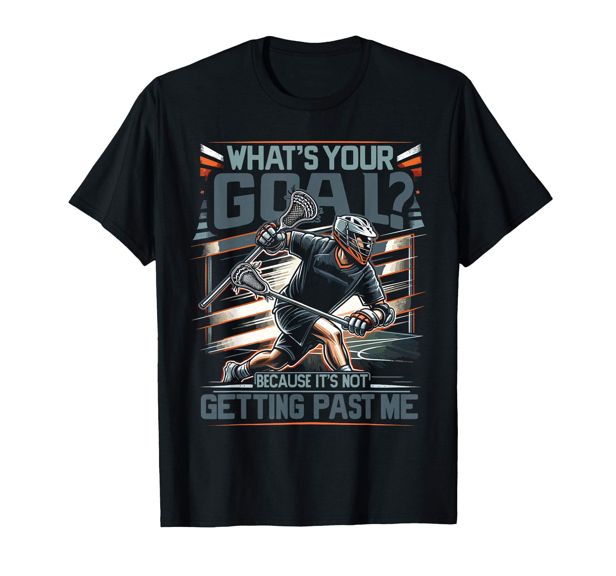 Funny Lax Goalkeeper Lacrosse Goalie T-Shirt - Aesthetic Graphic Men Women - T-Shirt, Sweatshirt, Hoodie