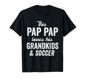 Pap Pap Loves Soccer Grandkids T-Shirt - Fun Novelty Design for Adults - T-Shirt, Sweatshirt, Hoodie