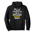 Proud Daughter Law Soccer Senior 2027 Hoodie - Novelty Apparel Unisex - T-Shirt, Sweatshirt, Hoodie