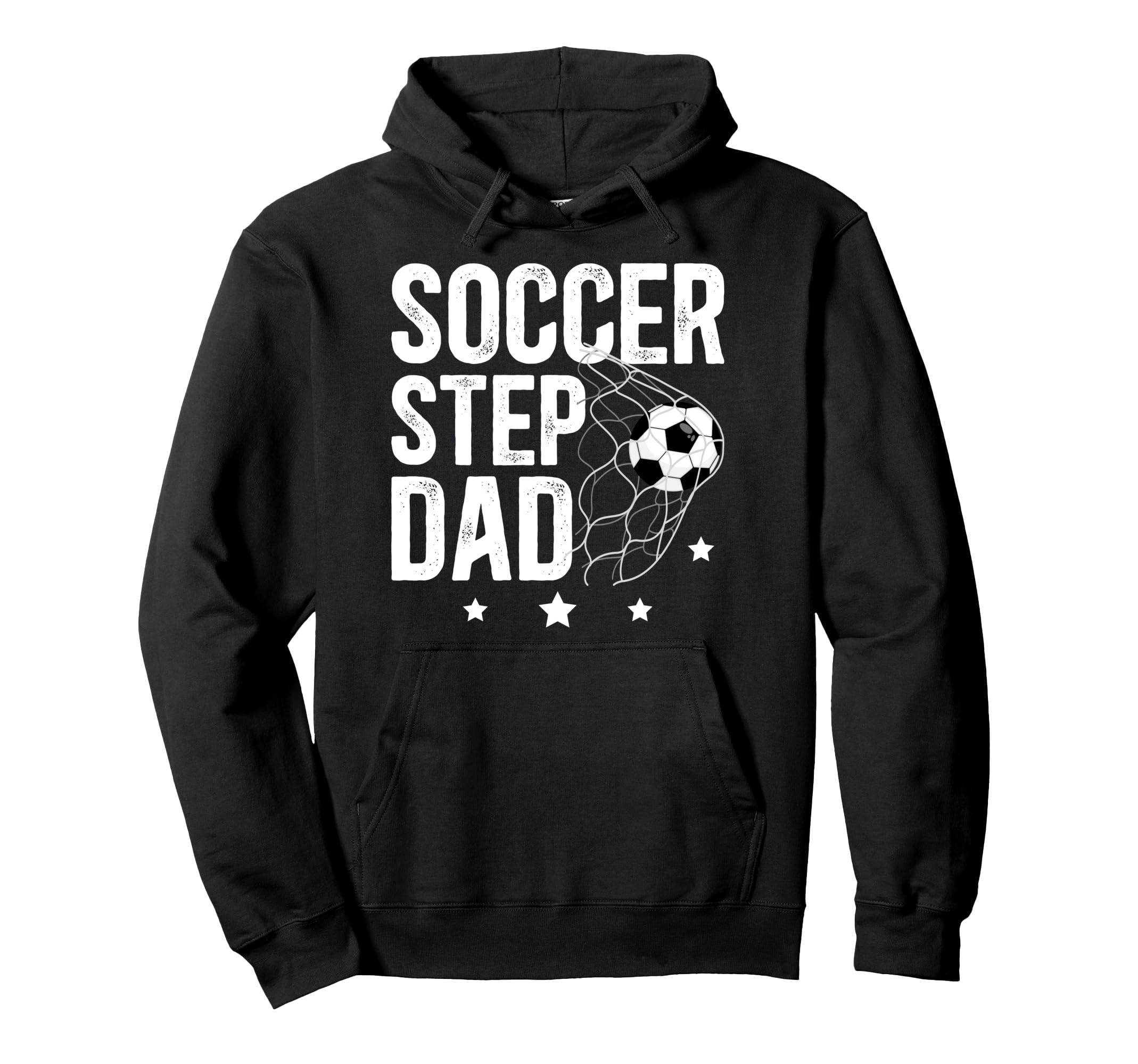 Soccer Step Dad Soccer Player Hoodie - Casual Everyday Wear Men Women - T-Shirt, Sweatshirt, Hoodie