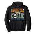 Ice Hockey Goalie Goalkeeper You Dont Hoodie - Trendy Graphic for Adults - T-Shirt, Sweatshirt, Hoodie