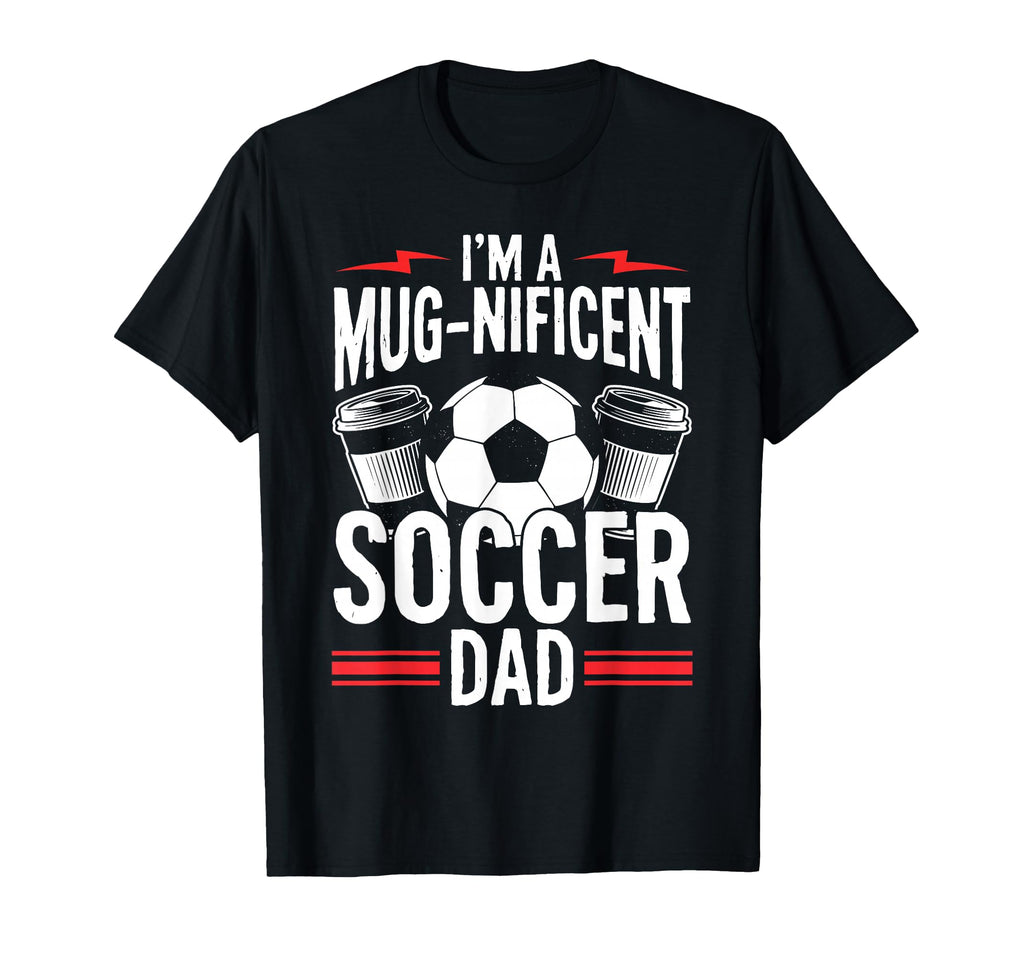 Coffee Lover Soccer Dads T-Shirt - Graphic Print Unisex - T-Shirt, Sweatshirt, Hoodie
