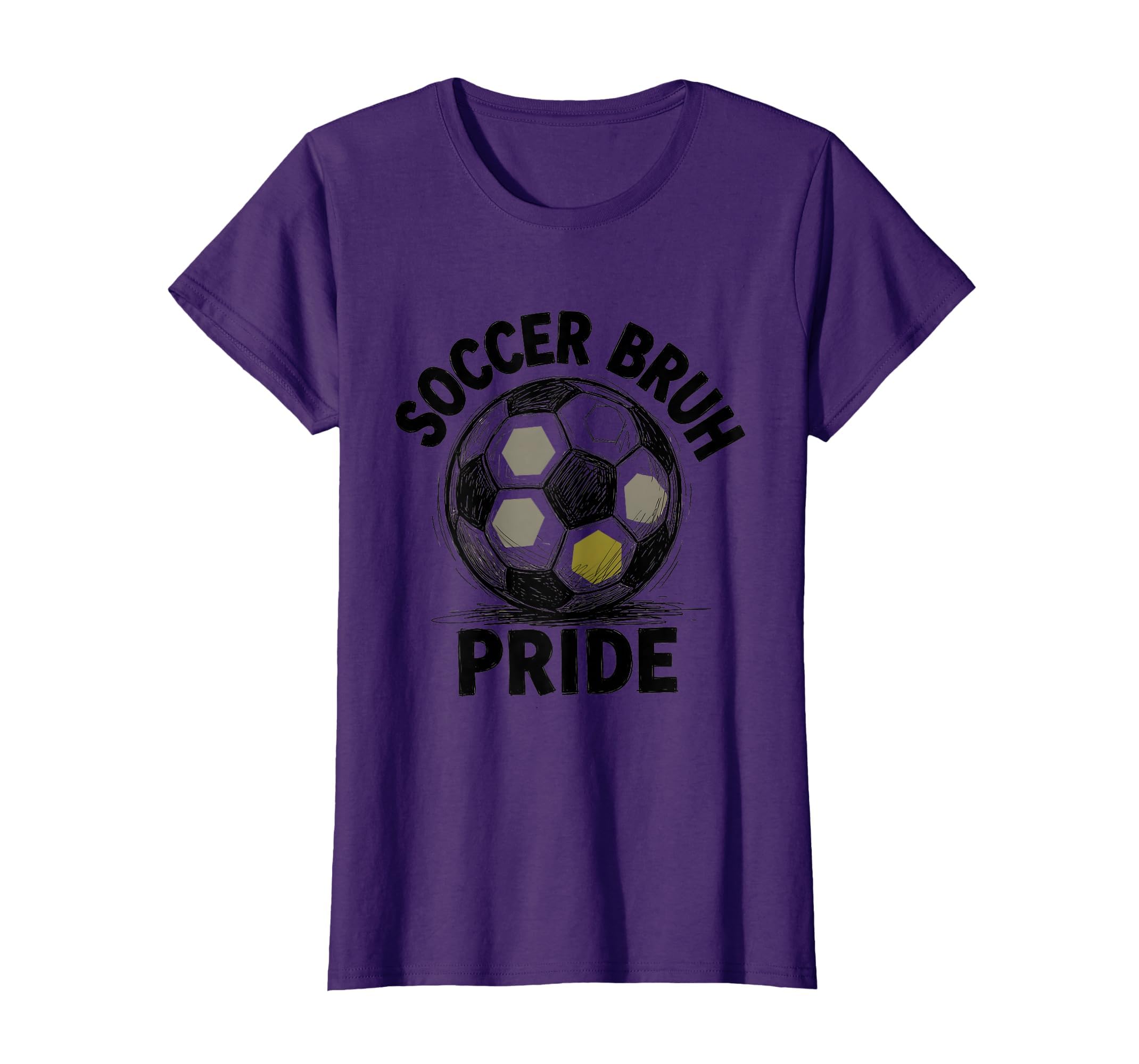 Soccer Bruh Pride Funny Soccer Ball T-Shirt - Streetwear Style Men Women - T-Shirt, Sweatshirt, Hoodie