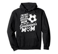 Soccer Game Player Lover Mother I Am Hoodie - Unique Graphic for Adults - T-Shirt, Sweatshirt, Hoodie