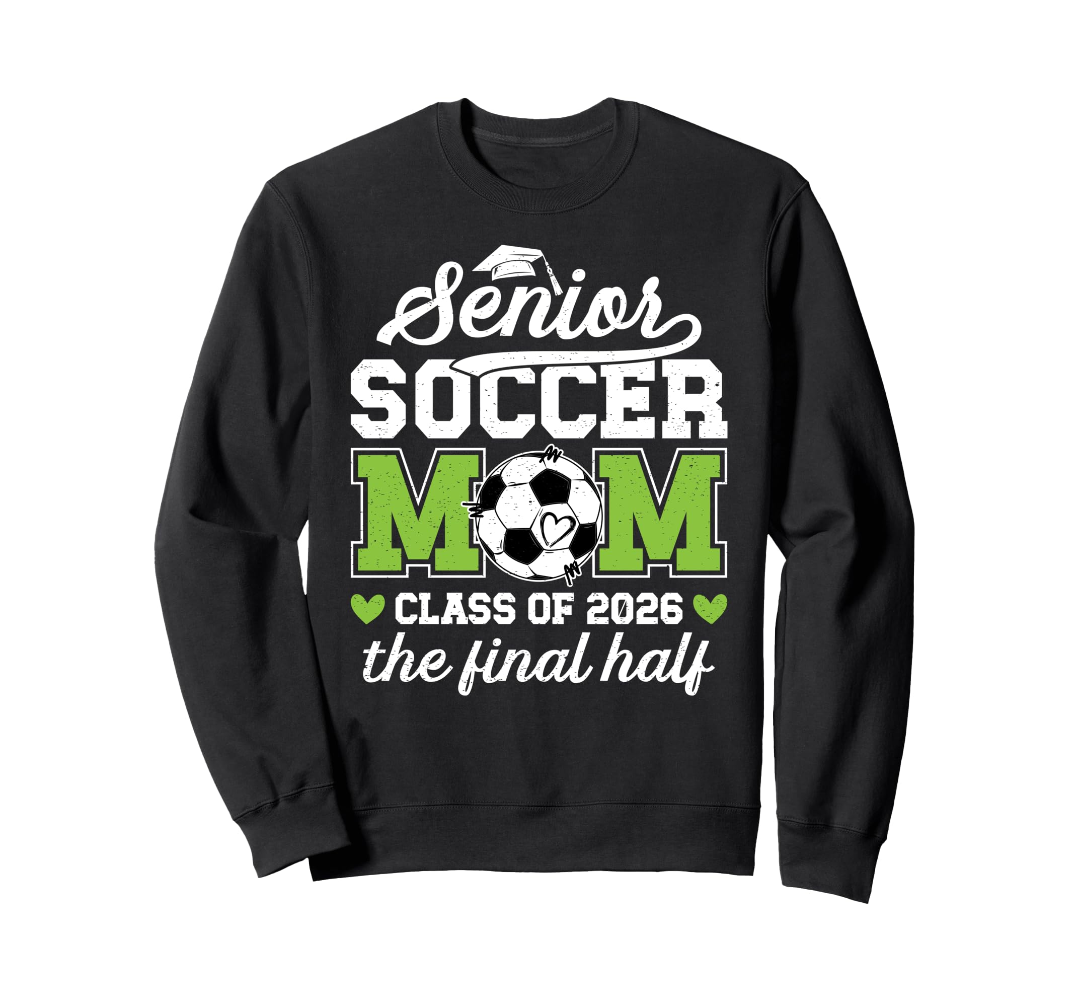 Soccer Senior Mom Class 2026 Soccer Sweatshirt - Custom Art Print Unisex - T-Shirt, Sweatshirt, Hoodie