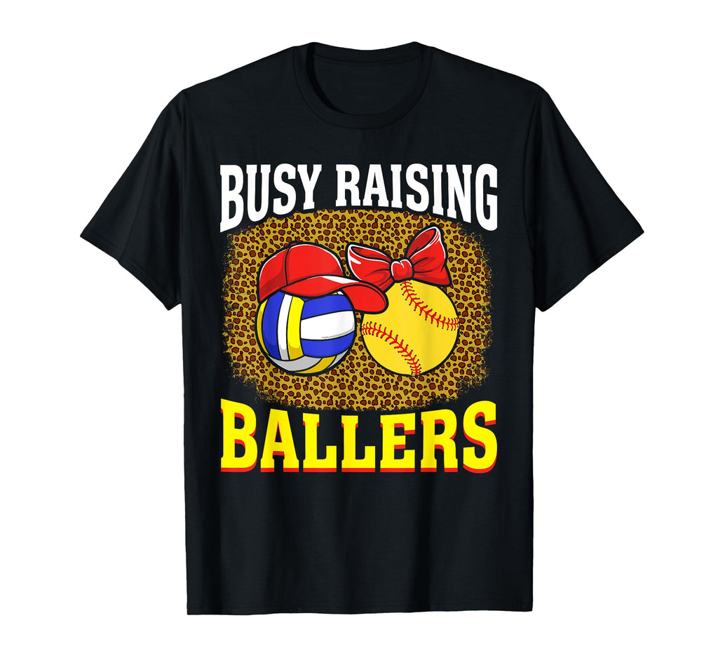 Busy Raising Ballers Volleyball T-Shirt - Aesthetic Graphic Men Women - T-Shirt, Sweatshirt, Hoodie
