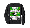 Aunt Birthday Matches Family Sweatshirt - Casual Everyday Wear Men Women - T-Shirt, Sweatshirt, Hoodie