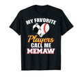 My Favorite Players Call Me Memaw T-Shirt - Minimalist Print Men Women - T-Shirt, Sweatshirt, Hoodie