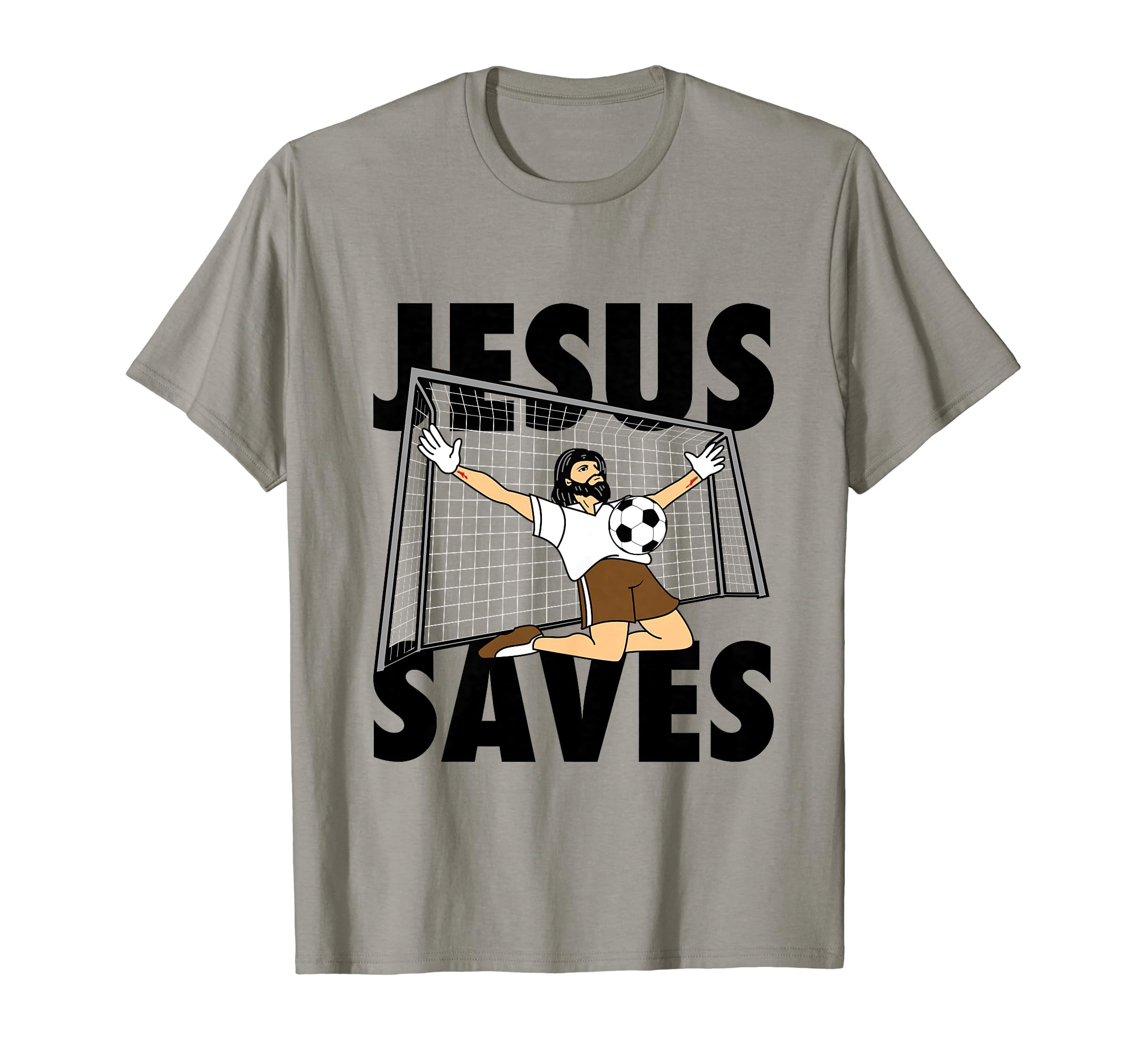 Funny Soccer Art Jesus Goalkeeper T-Shirt - Novelty Apparel Men Women - T-Shirt, Sweatshirt, Hoodie