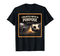Christian Soccer Created Purpose T-Shirt - Unique Graphic Men Women - T-Shirt, Sweatshirt, Hoodie
