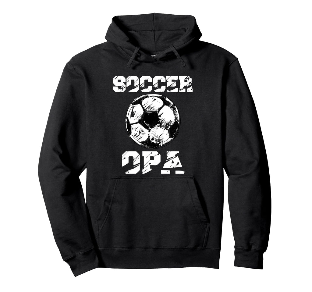 Soccer Opa Distressed Ball Funny Soccer Hoodie - Graphic Print for Adults - T-Shirt, Sweatshirt, Hoodie