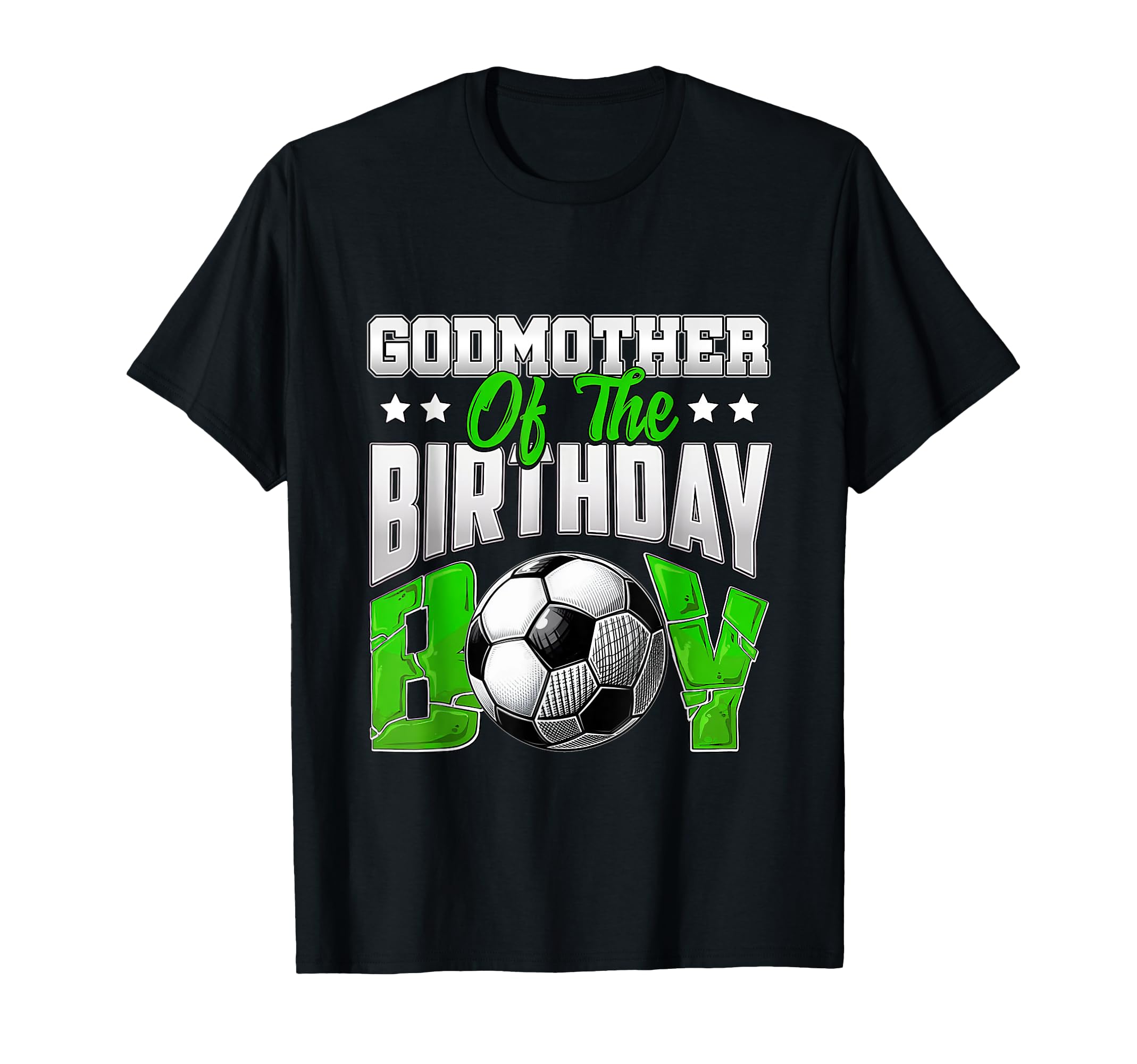 Godmother Birthday Soccer Family T-Shirt - Unique Graphic for Adults - T-Shirt, Sweatshirt, Hoodie