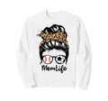 Mom Life Messy Bun Hair Funny Sweatshirt - Custom Art Print Men Women - T-Shirt, Sweatshirt, Hoodie