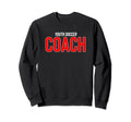 Recreation League Soccer Team Coach Sweatshirt - Minimalist Print Men Women - T-Shirt, Sweatshirt, Hoodie
