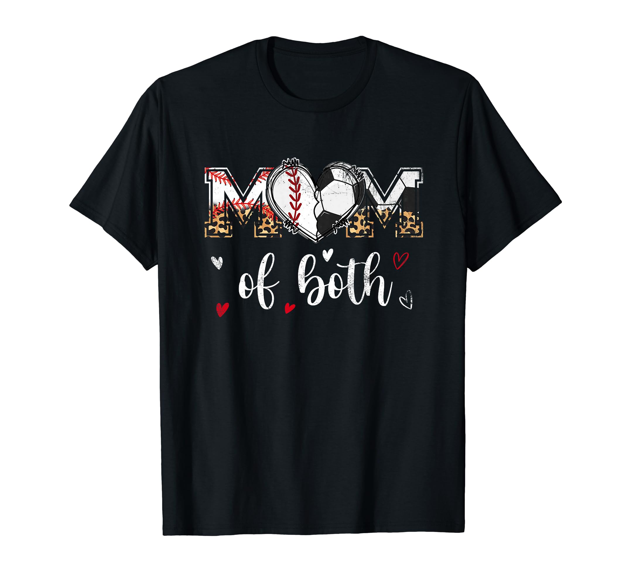 Mom Both Baseball Soccer Heart Leopard T-Shirt - Trendy Graphic Unisex - T-Shirt, Sweatshirt, Hoodie