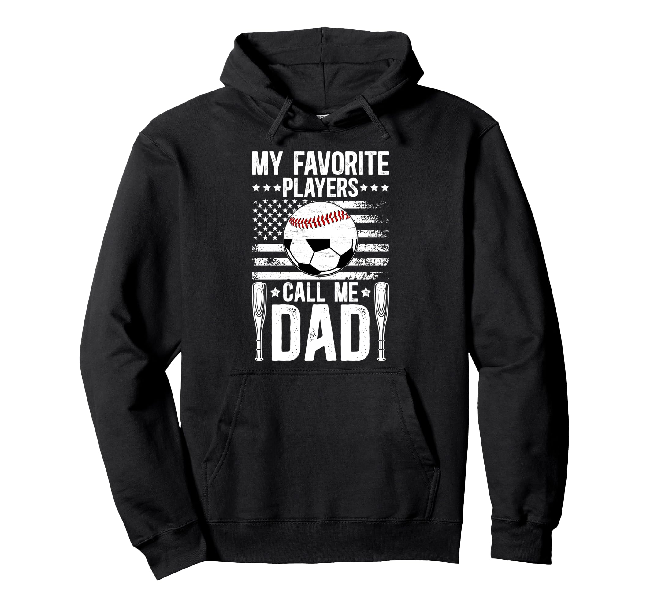 My Favorite Players Call Me Dad Soccer Hoodie - Graphic Print Men Women - T-Shirt, Sweatshirt, Hoodie