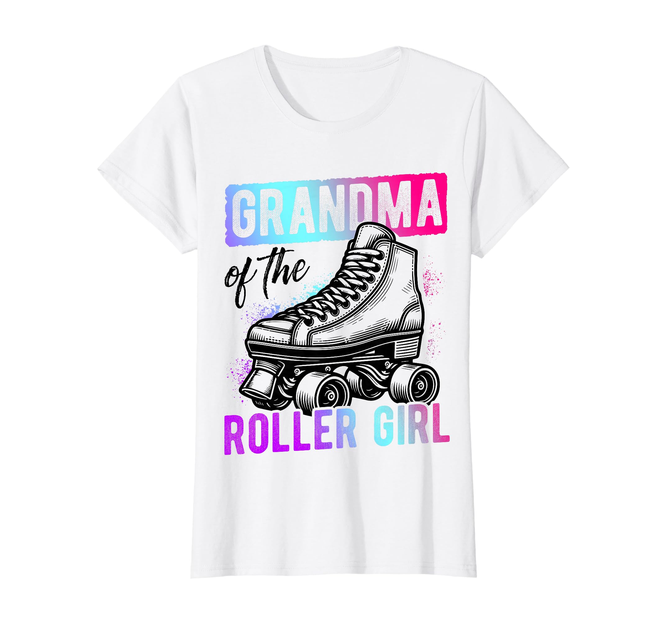 Grandma Roller Grandma Roller Skating T-Shirt - Novelty Apparel Unisex - T-Shirt, Sweatshirt, Hoodie