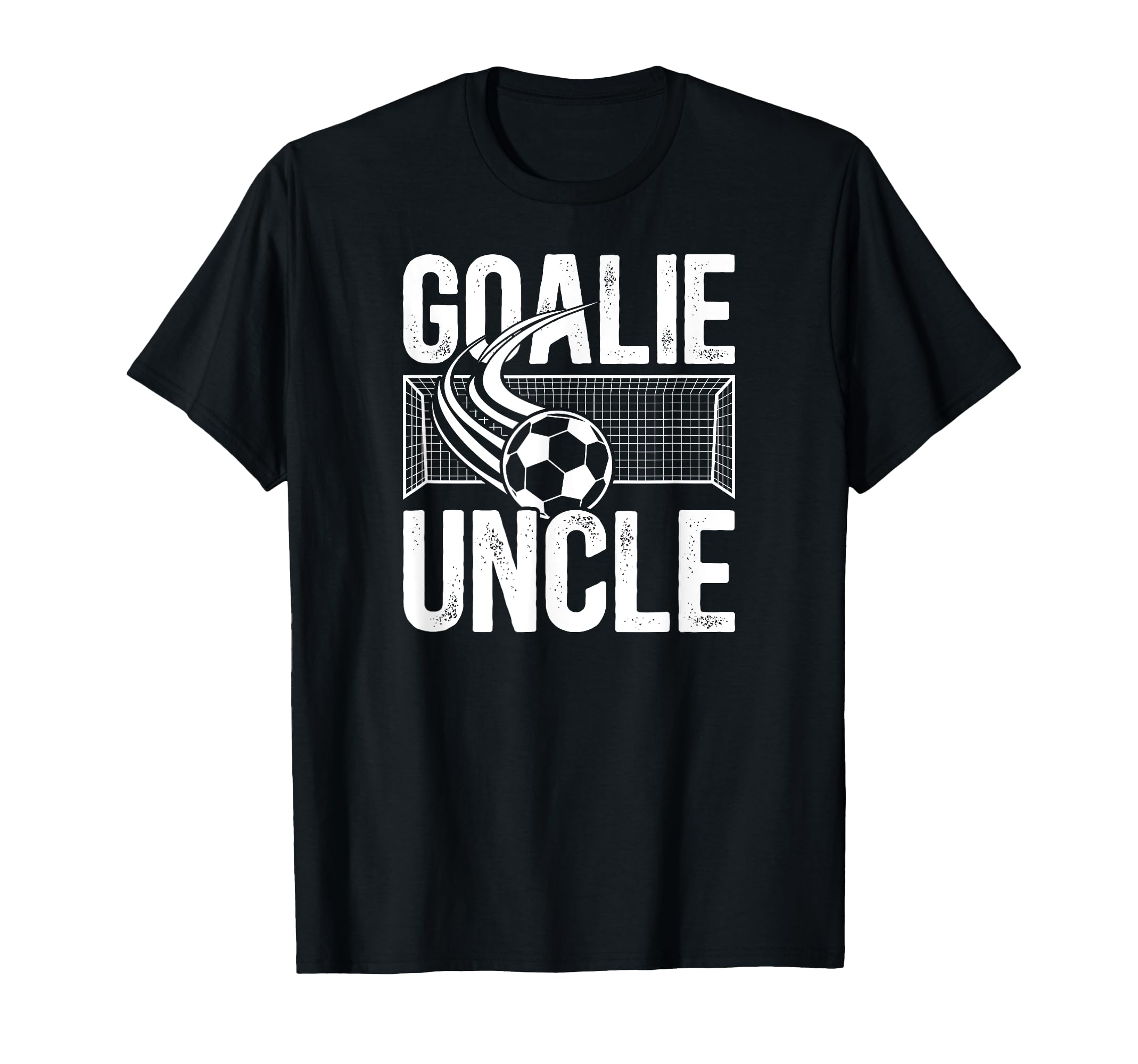 Soccer Goalie Uncle Soccer T-Shirt - Fun Novelty Design Men Women - T-Shirt, Sweatshirt, Hoodie