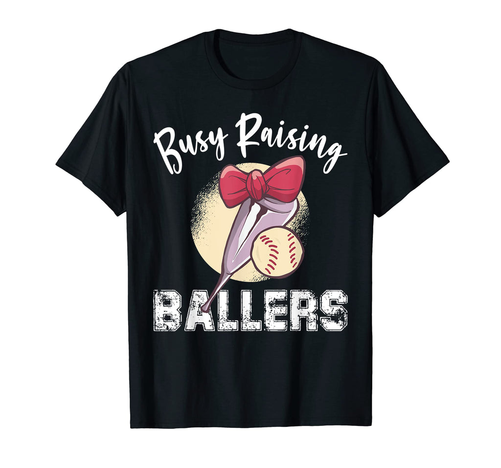 Busy Raising Ballers Softball Mom T-Shirt - Trendy Graphic Men Women - T-Shirt, Sweatshirt, Hoodie
