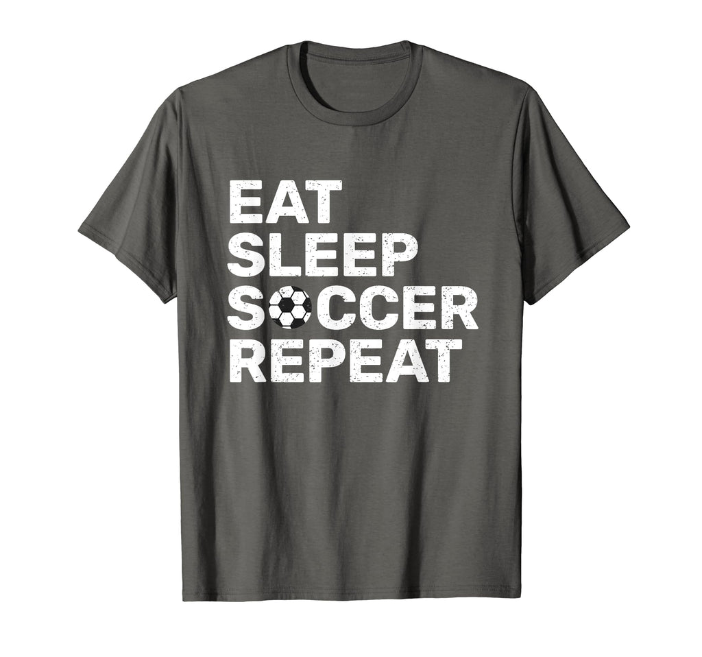 Eat Sleep Soccer Repeat Sport Player Gift T-Shirt - Minimalist Print Unisex - T-Shirt, Sweatshirt, Hoodie