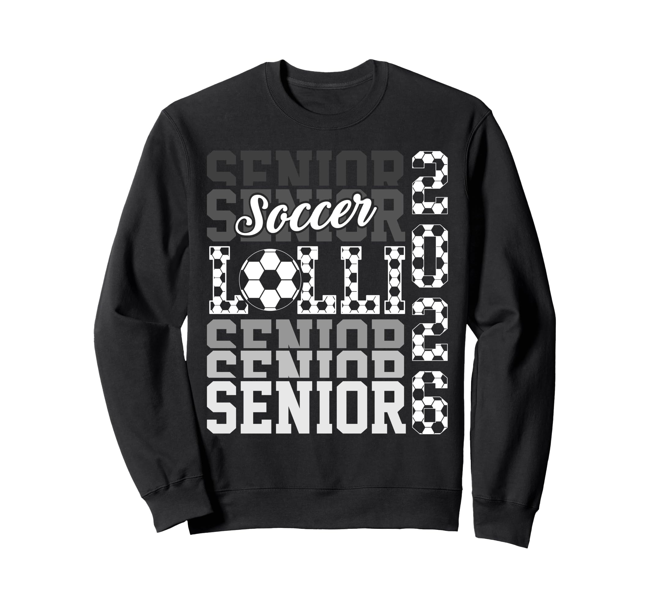 2026 Soccer Senior Lolli Sweatshirt - Custom Art Print for Adults - T-Shirt, Sweatshirt, Hoodie