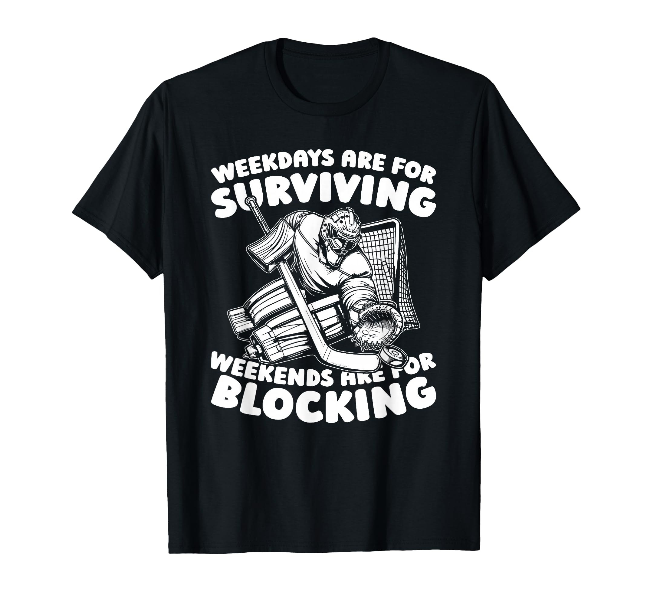 Hockey Goalkeeper Ice Hockey Goalie T-Shirt - Trendy Graphic for Adults - T-Shirt, Sweatshirt, Hoodie