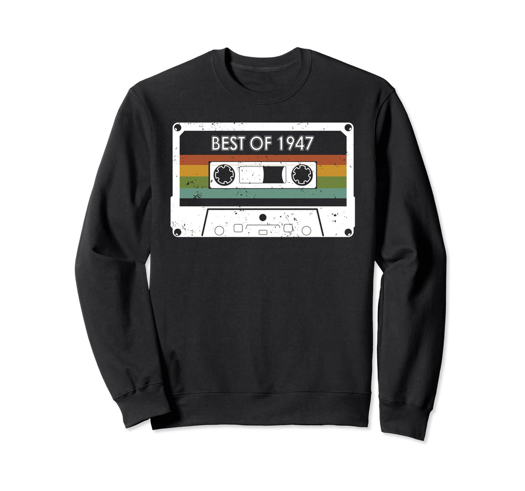 Best 1947 77Th Birthday Cassette Tape Sweatshirt - Trendy Graphic Unisex - T-Shirt, Sweatshirt, Hoodie