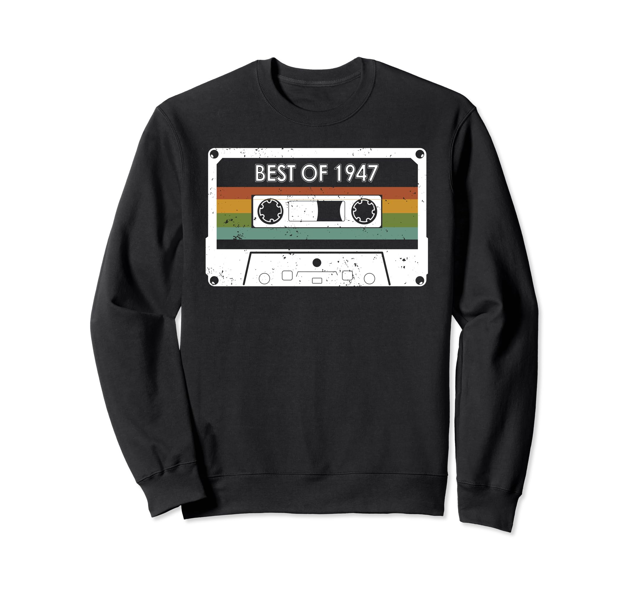 Best 1947 77Th Birthday Cassette Tape Sweatshirt - Trendy Graphic Unisex - T-Shirt, Sweatshirt, Hoodie