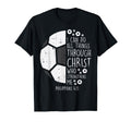 Soccer Footbal I Can Do Things T-Shirt - Fun Novelty Design for Adults - T-Shirt, Sweatshirt, Hoodie