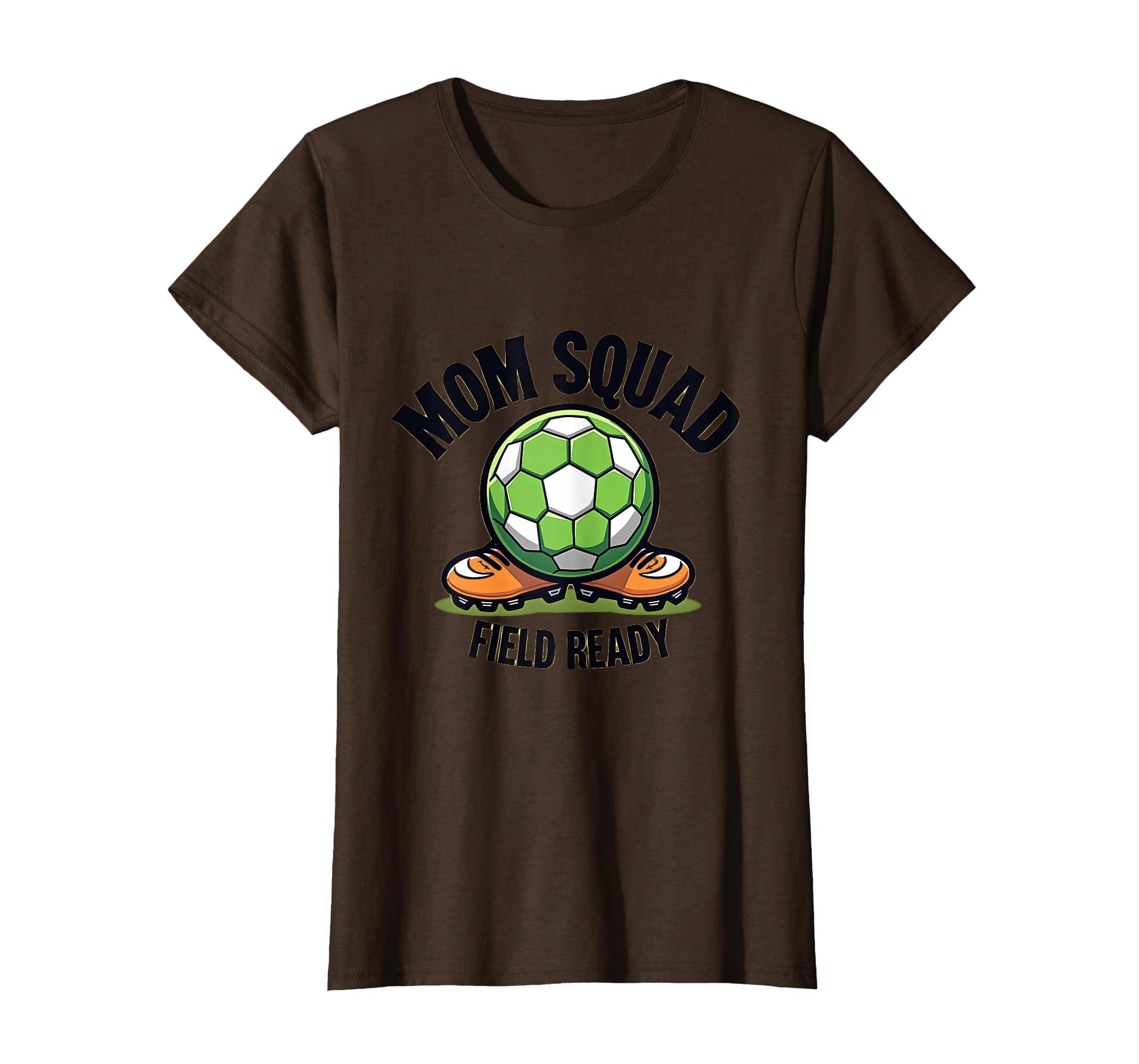 Mom Squad Field Ready Soccer Parent T-Shirt - Trendy Graphic for Adults - T-Shirt, Sweatshirt, Hoodie