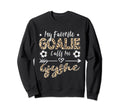 My Favorite Goalie Calls Me Gjyshe Sweatshirt - Graphic Print Men Women - T-Shirt, Sweatshirt, Hoodie